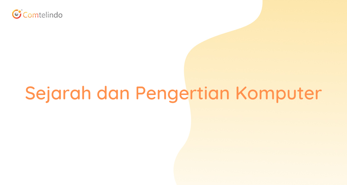 Sejarah Dan Pengertian Komputer - Intynet